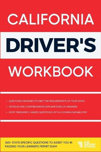 Cover image for California Driver's Workbook: 360+ State-Specific Questions to Assist You in Passing Your Learner's Permit Exam