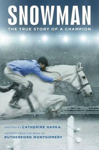 Cover image for Snowman: The True Story of a Champion