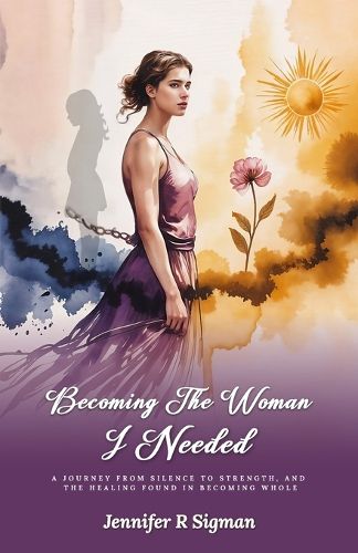 Cover image for Becoming the Woman I Needed