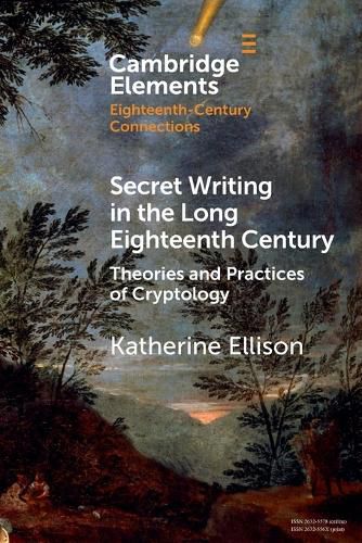 Cover image for Secret Writing in the Long Eighteenth Century