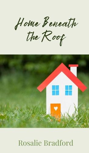 Cover image for Home Beneath the Roof