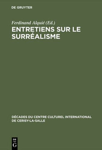 Cover image for Entretiens Sur Le Surrealisme