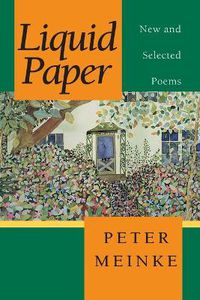 Cover image for Liquid Paper: New and Selected Poems