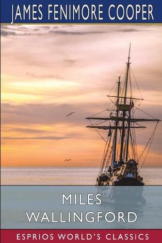 Cover image for Miles Wallingford (Esprios Classics)