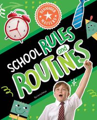 Cover image for School Rules and Routines