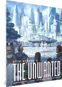 Cover image for Otto Binder's the Unwanted