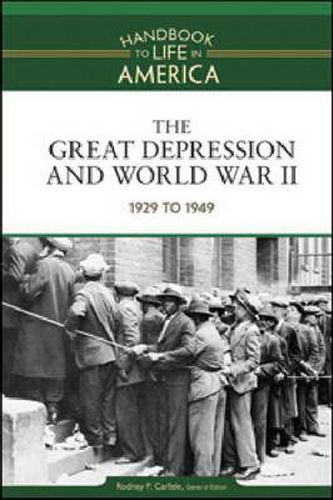 Cover image for The Great Depression and World War II Volume 7: 1929 to 1949