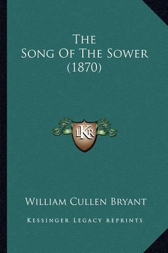 The Song of the Sower (1870)