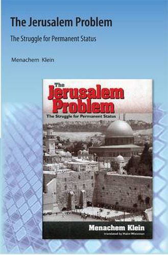 Cover image for The Jerusalem Problem: The Struggle for Permanent Status