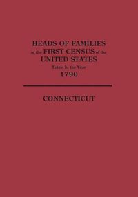 Cover image for Heads of Families at the First Census of the United States Taken in the Year