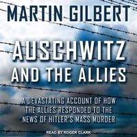 Cover image for Auschwitz and the Allies