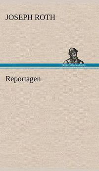 Cover image for Reportagen