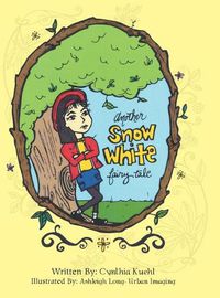 Cover image for Another Snow White Fairy Tale