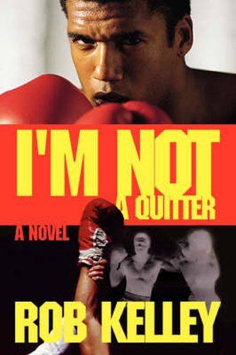 Cover image for I'm Not a Quitter