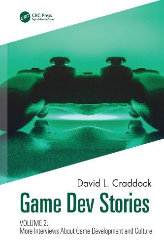 Cover image for Game Dev Stories Volume 2: More Interviews About Game Development and Culture