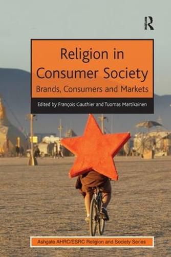 Cover image for Religion in Consumer Society: Brands, Consumers and Markets