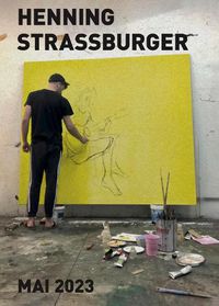 Cover image for Henning Strassburger: Mai 2023