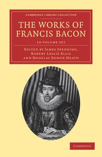 Cover image for The Works of Francis Bacon 14 Volume Paperback Set