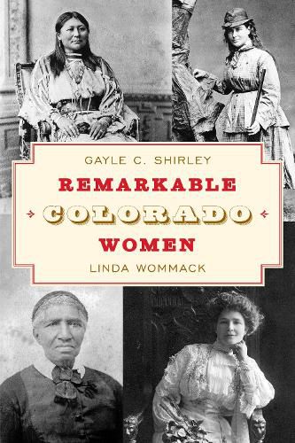 Cover image for Remarkable Colorado Women