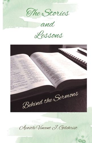 The Stories and Lessons Behind the Sermons