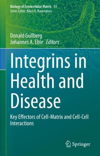 Cover image for Integrins in Health and Disease