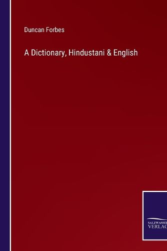 Cover image for A Dictionary, Hindustani & English