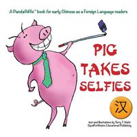 Cover image for Pig Takes Selfies: Simplified Character Version