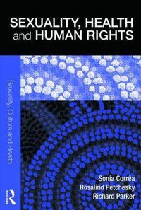 Cover image for Sexuality, Health and Human Rights