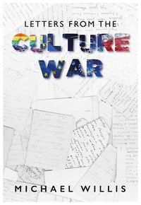 Cover image for Letters From The Culture War