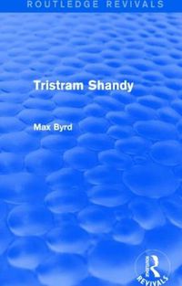 Cover image for Tristram Shandy (Routledge Revivals)