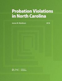 Cover image for Probation Violations in North Carolina