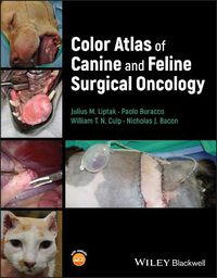 Cover image for Color Atlas of Surgical Oncology in Dogs and Cats