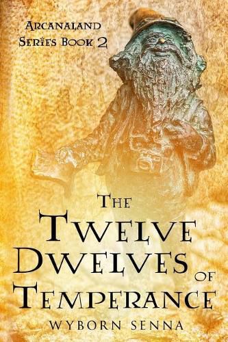 Cover image for The Twelve Dwelves of Temperance