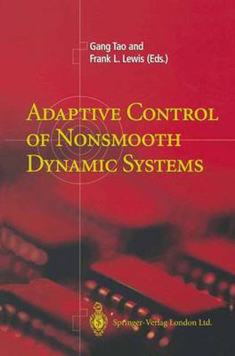 Cover image for Adaptive Control of Nonsmooth Dynamic Systems