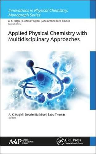 Cover image for Applied Physical Chemistry with Multidisciplinary Approaches