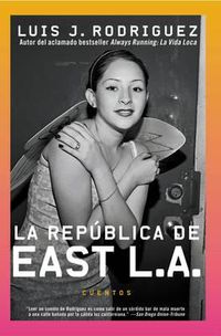 Cover image for Republica de East La, La: Cuentos