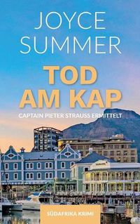 Cover image for Tod am Kap: Captain Pieter Strauss ermittelt