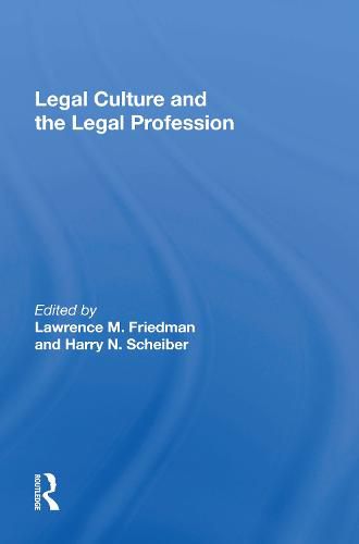 Legal Culture And The Legal Profession