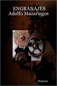 Cover image for ENGRANAJES Adolfo Mazariegos