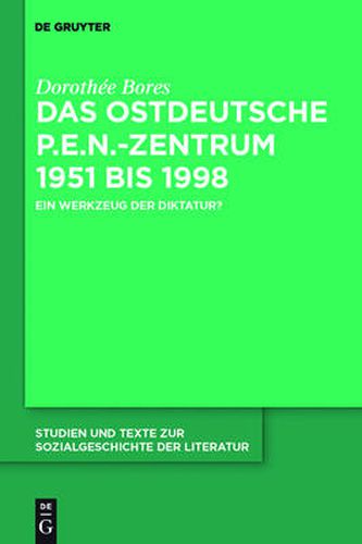 Cover image for Das ostdeutsche P.E.N.-Zentrum 1951 bis 1998