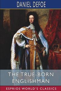 Cover image for The True-Born Englishman (Esprios Classics)