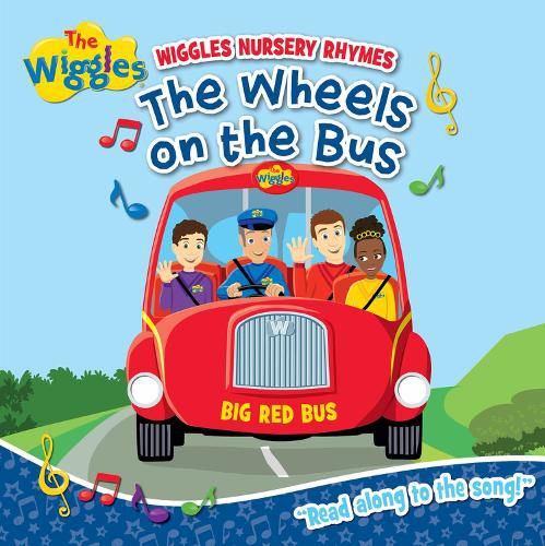 Cover image for The Wiggles: Wiggly Nursery Rhymes The Wheels on the Bus Board Book