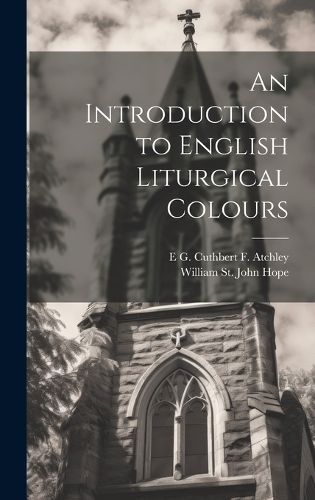 Cover image for An Introduction to English Liturgical Colours