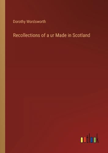 Cover image for Recollections of a ur Made in Scotland