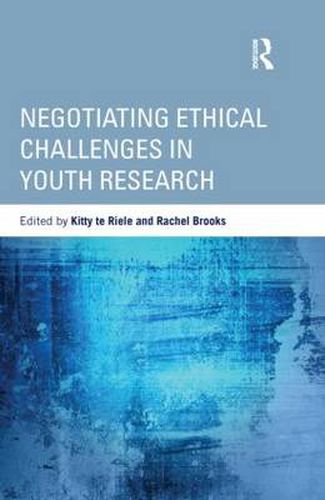 Cover image for Negotiating Ethical Challenges in Youth Research