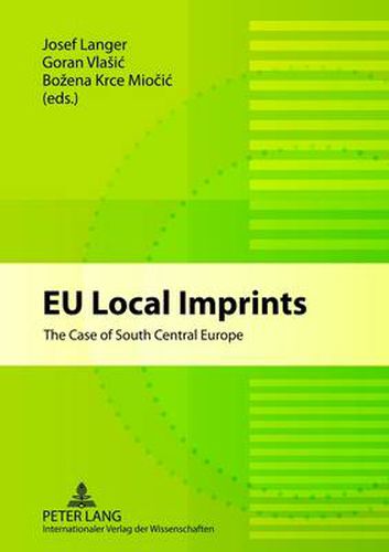 Cover image for EU Local Imprints: The Case of South Central Europe