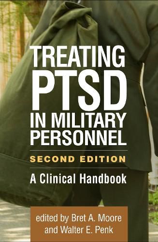 Cover image for Treating PTSD in Military Personnel: A Clinical Handbook