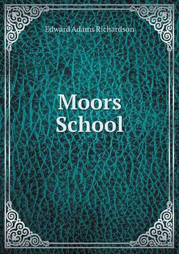 Cover image for Moors School