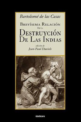 Cover image for Brevisima Relacion De La Destruycion De Las Indias