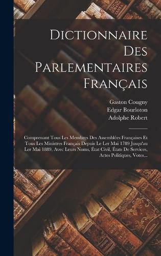 Cover image for Dictionnaire Des Parlementaires Francais